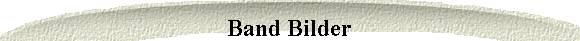 Band Bilder
